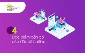 4 đặc điểm cần có của đầu số hotline