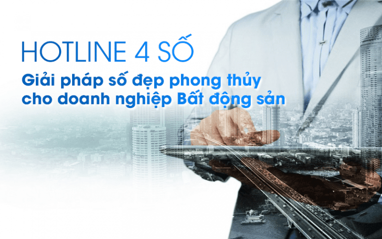 Tại sao bất động sản ưa chuộng hotline đẹp?